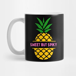 Sweet but Sharp Mug